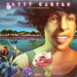 Betty Carter - What A Little Moonlight Can Do / ABC 2LP